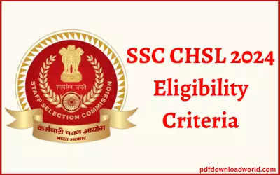SSC CHSL 2024 Syllabus PDF, SSC CHSL 2024 Syllabus,SSC CHSL Syllabus, SSC CHSL 2024,SSC CHSL