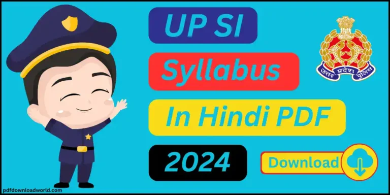 UP SI Syllabus In Hindi PDF,UP SI Syllabus In Hindi, UP SI Syllabus, up police si salary per month, up police constable age limit, up si physical eligibility, up si height